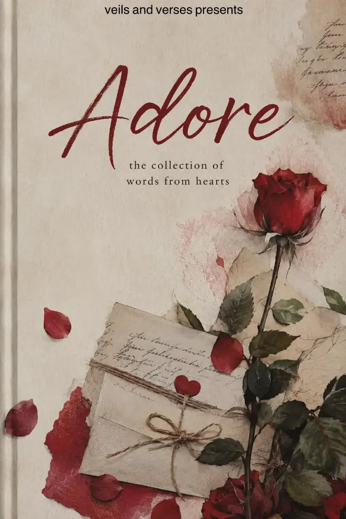 Adore: By Veils and Verses